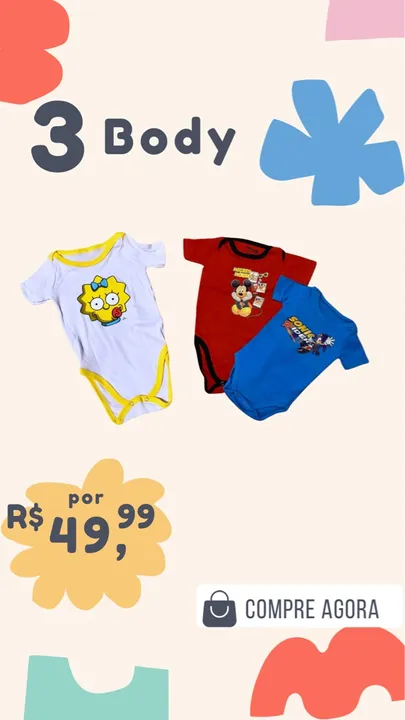 3 Bodies Bebê - R$ 49,99