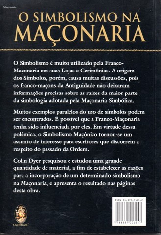 Livro - O Simbolismo na Maçonaria / Colin Dyer