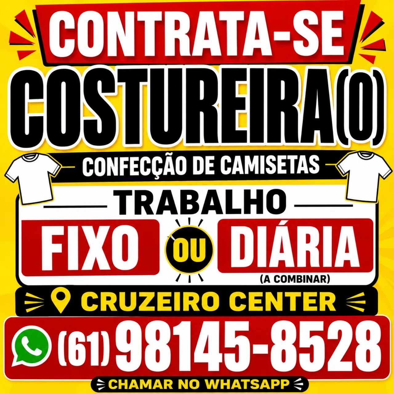 COSTUREIRA (O) Cruzeiro DF Fixo ou diária