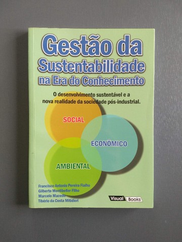 Gestão da sustentabilidade na era do conhecimento