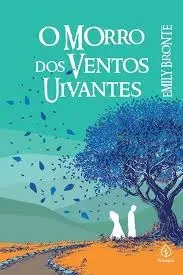 O morro dos ventos uivantes Capa comum - Versão integral, 17 junho 2019