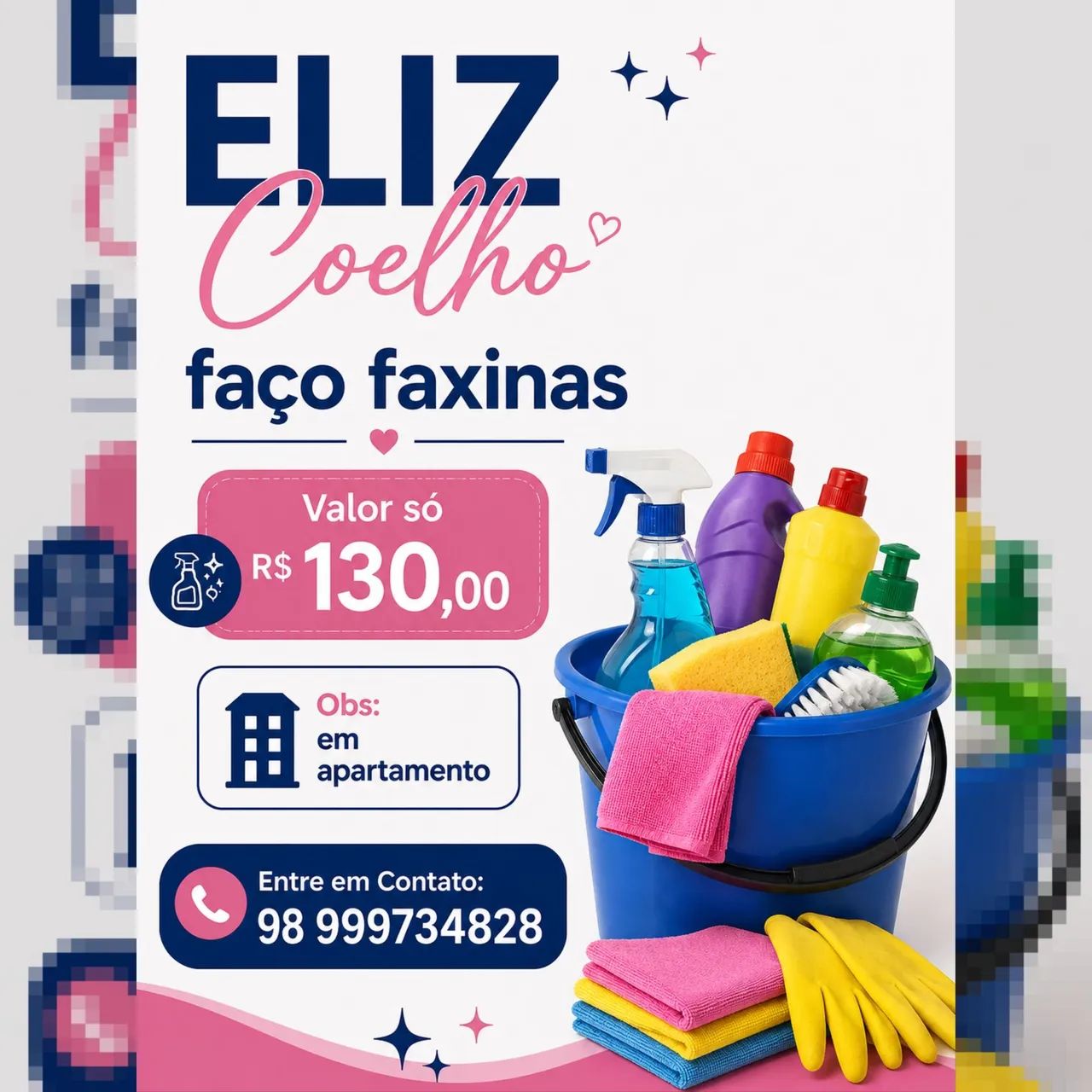 FAÇO FAXINA SÓ 130,00