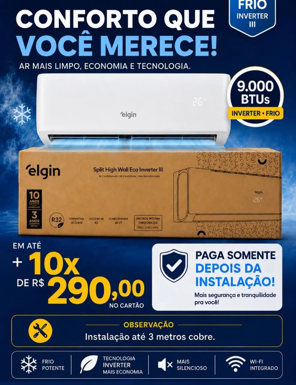 AR CONDICIONADO ELGIN 9.000 BTUs INVERTER + INSTALAÇÃO | 10X R$ 290