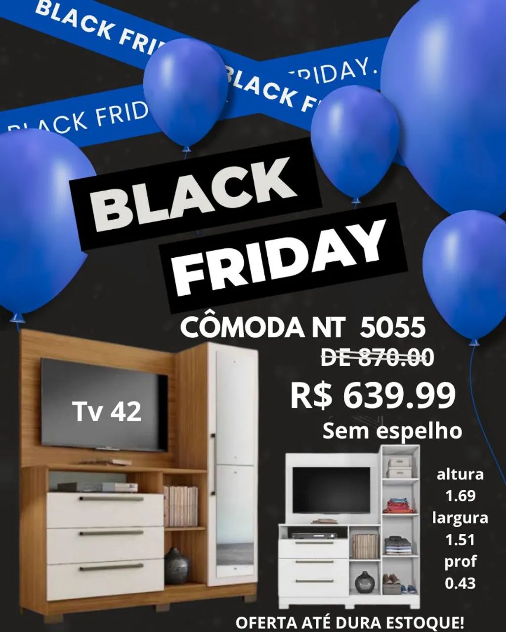 BLACK FRIDAY COMODA NOTÁVEL 