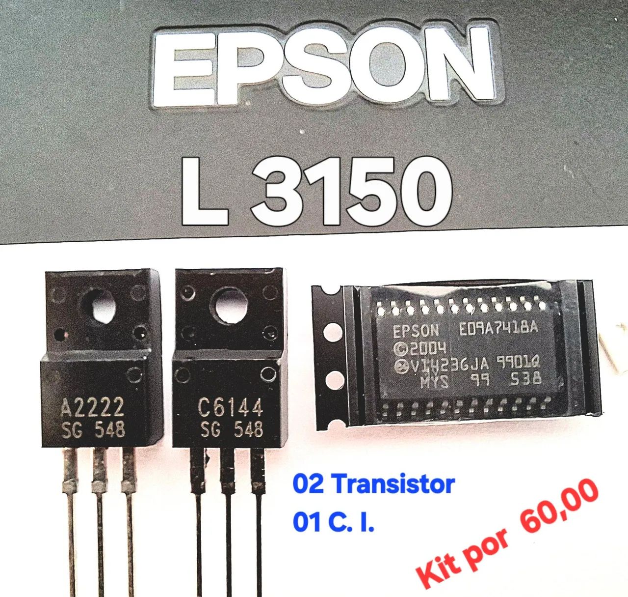 Epson L3150 Transistor  e C.I
