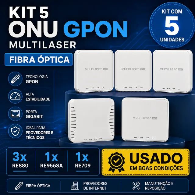 Kit 5 ONUs GPON Multilaser RE880 RE956SA RE709 Fibra Óptica