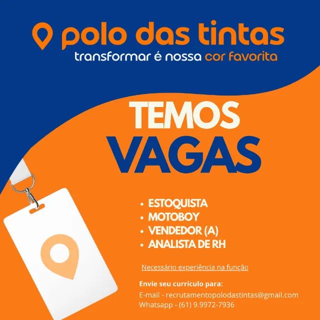 Estamos contratando Estoquista, Motoboy, Vendedor e Analista de RH