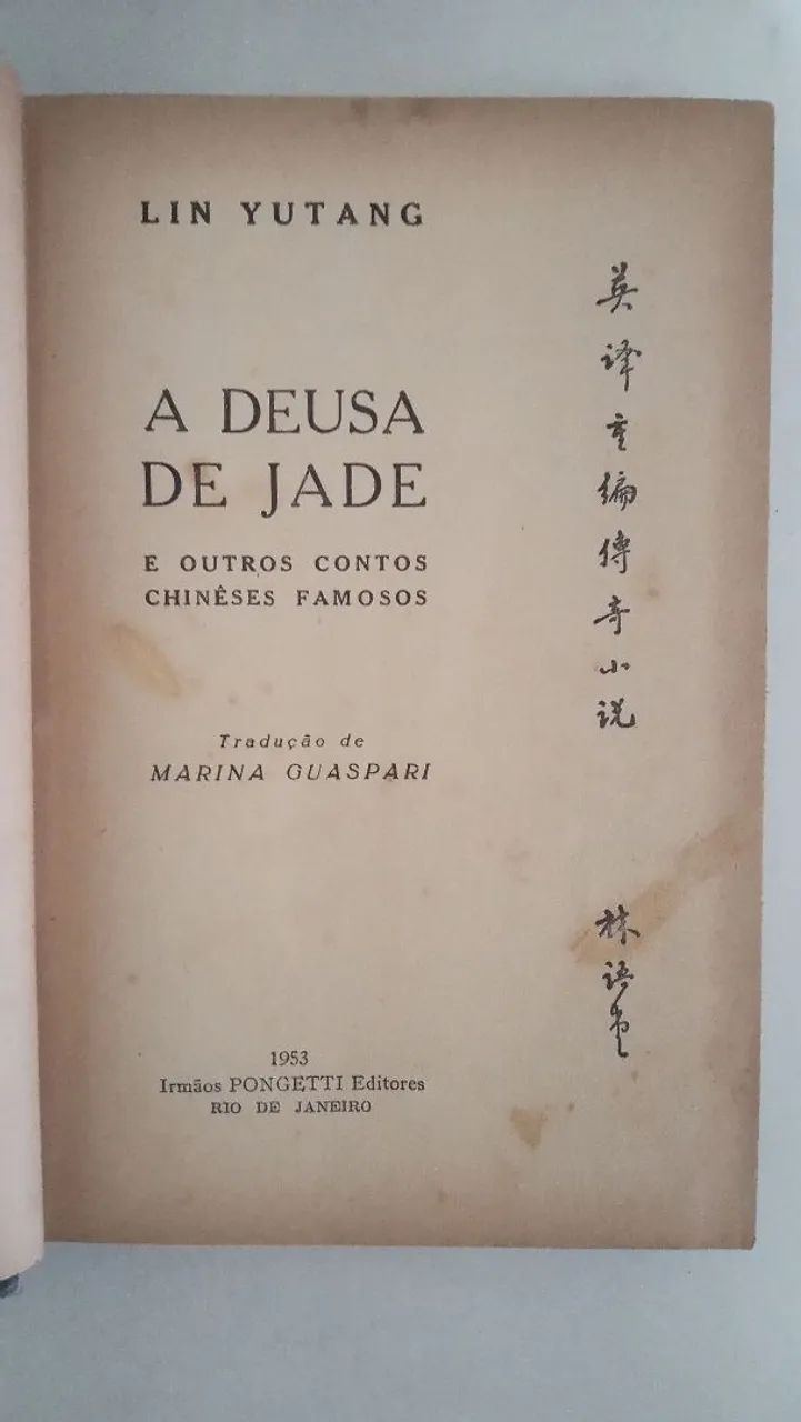 A Deusa de Jade e outros contos famosos - Lin Yutang