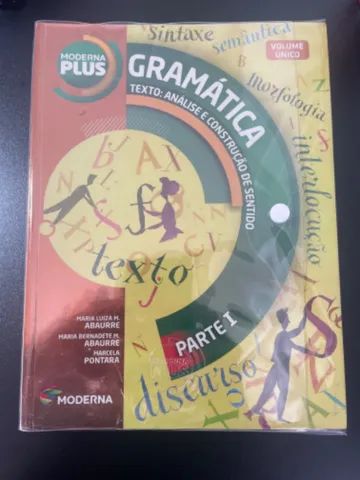 Gramática Texto: Análise e Construção de Sentido