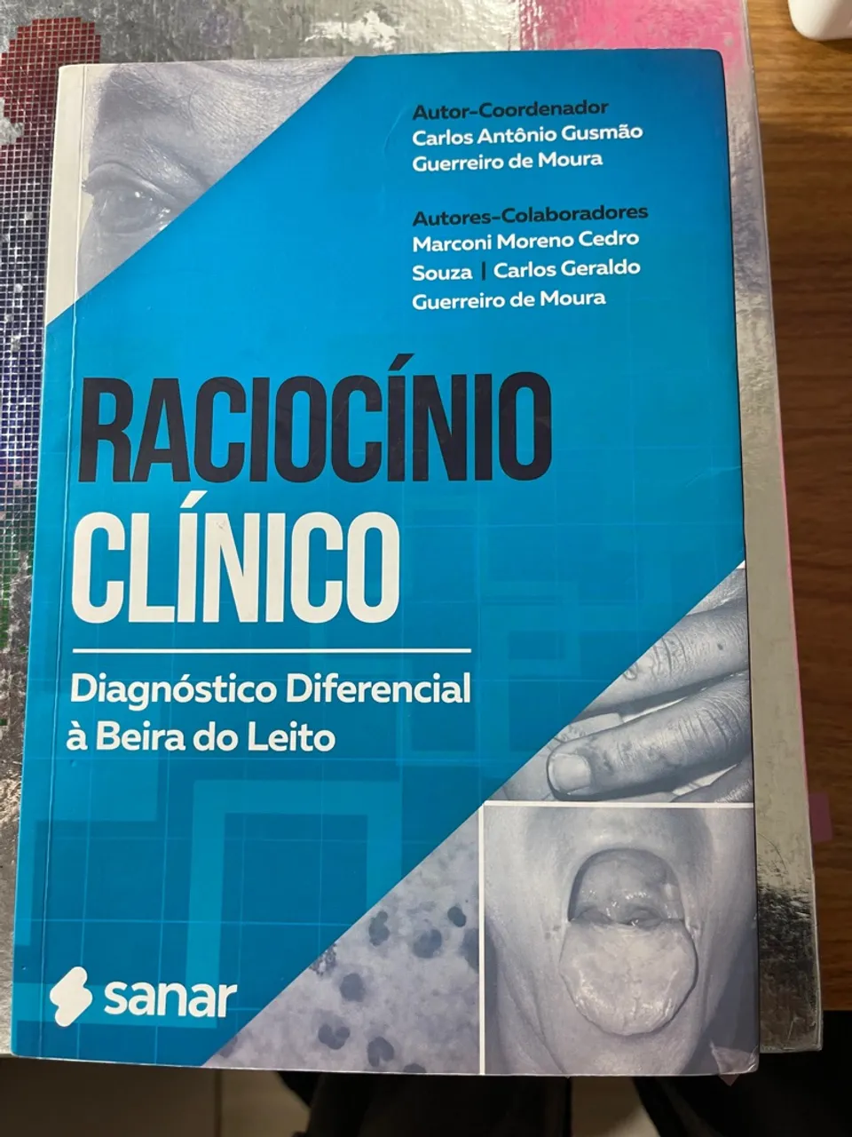 Livro Raciocínio Clínico - Diagnóstico Diferencial à Beira do Leito