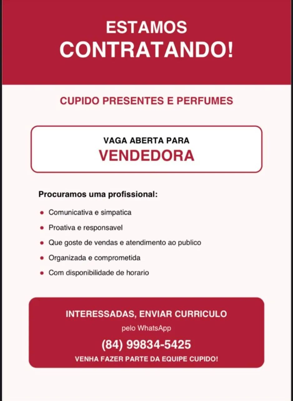 VAGA ABERTA PARA VENDEDORA CUPIDO PRESENTES E PERFUMES - Foto 2