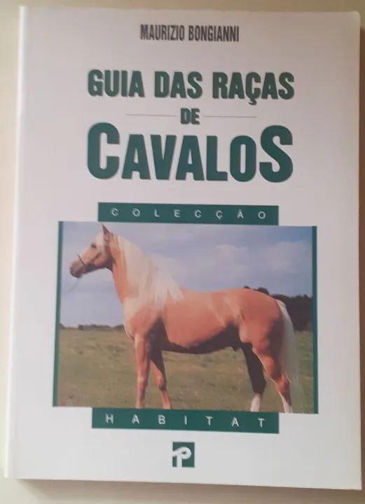 Livro "Guia das Raças de Cavalos", de Maurizio Bongianni