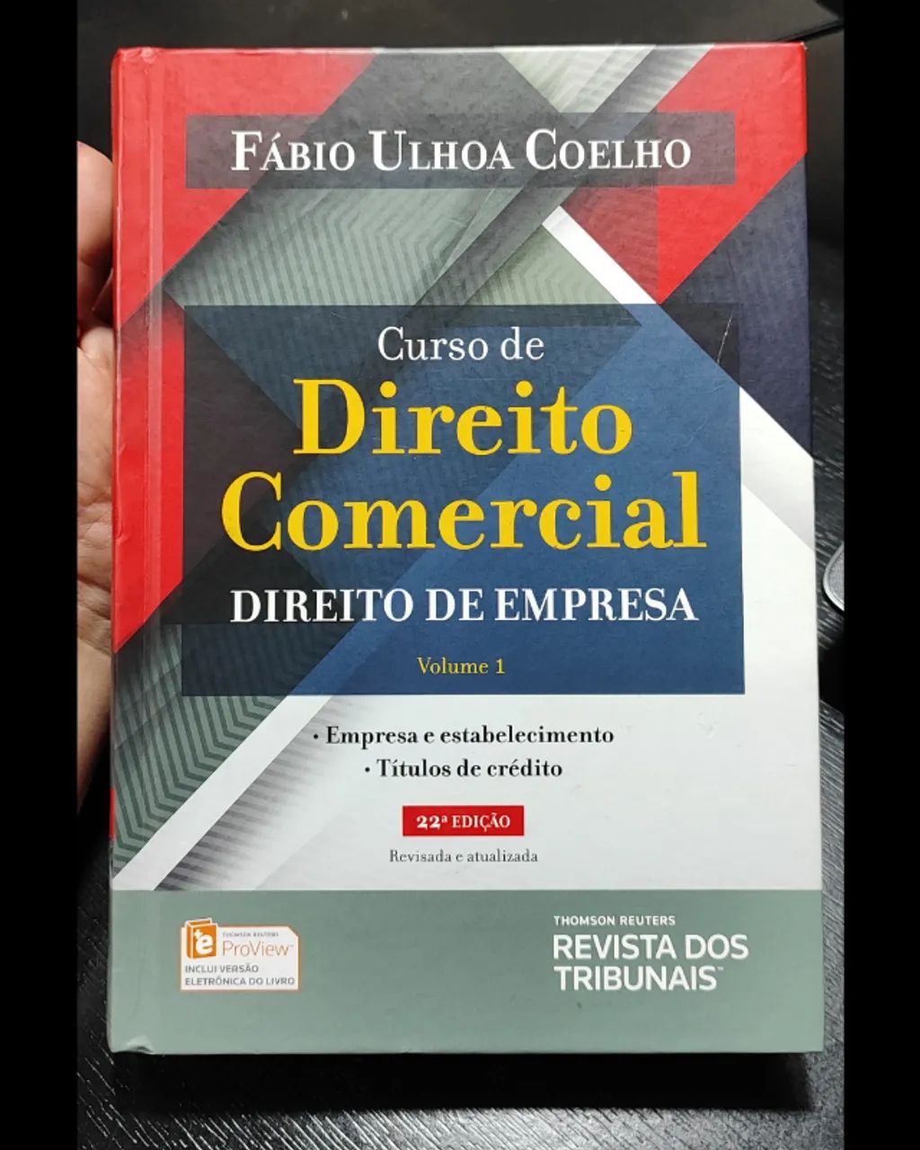 Livro: Curso De Direito Comercial - Vol 1 - 22a Edição Coelho
