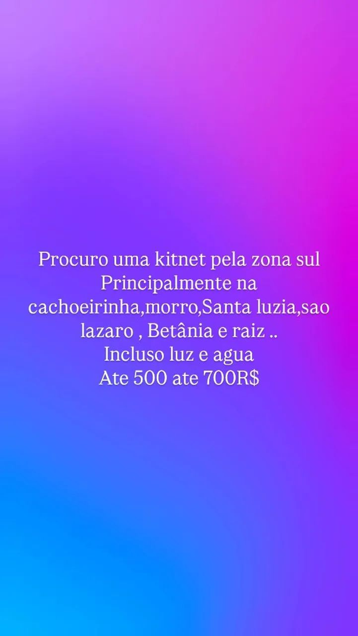 Estou procurando uma kitnet pra alugar 