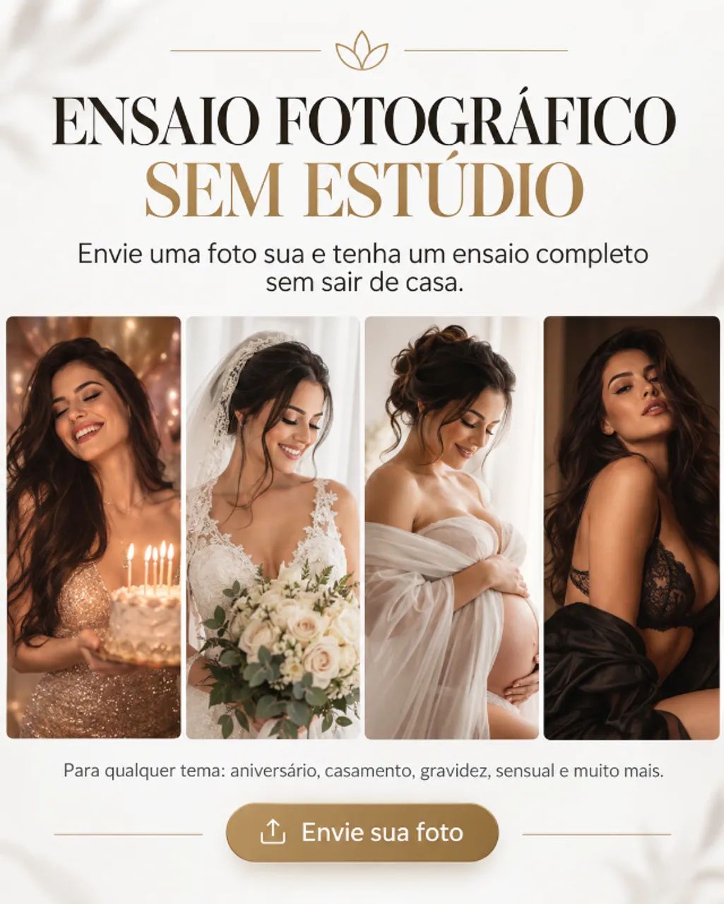Ensaio fotográfico completo sem sair de casa