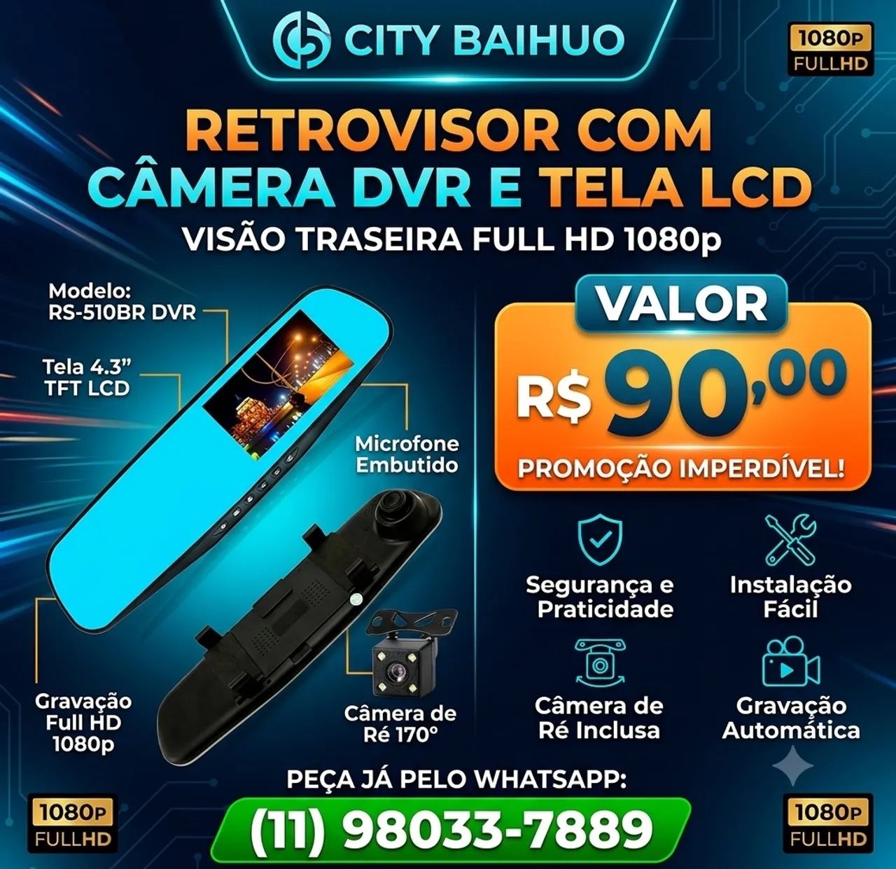 Retrovisor com câmera e câmera de ré 