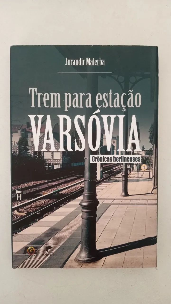 Trem para Estação Varsóvia - Crônicas Berlineses