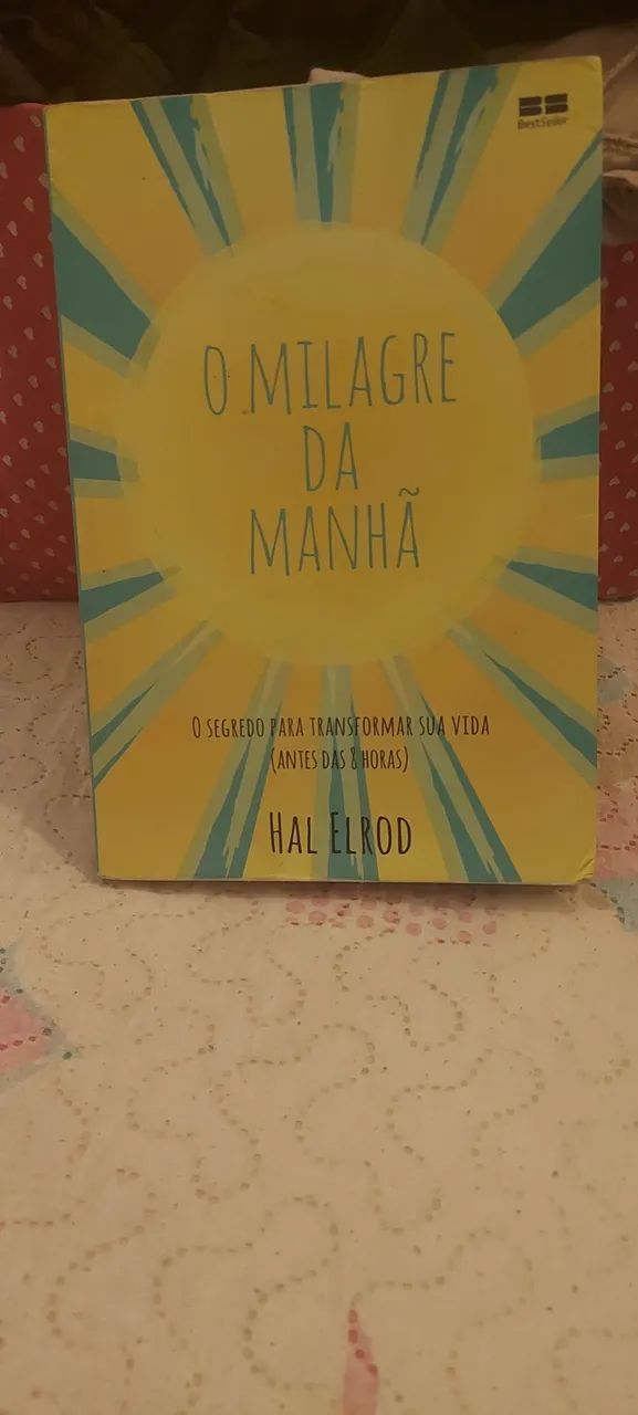 O milagre da manhã 