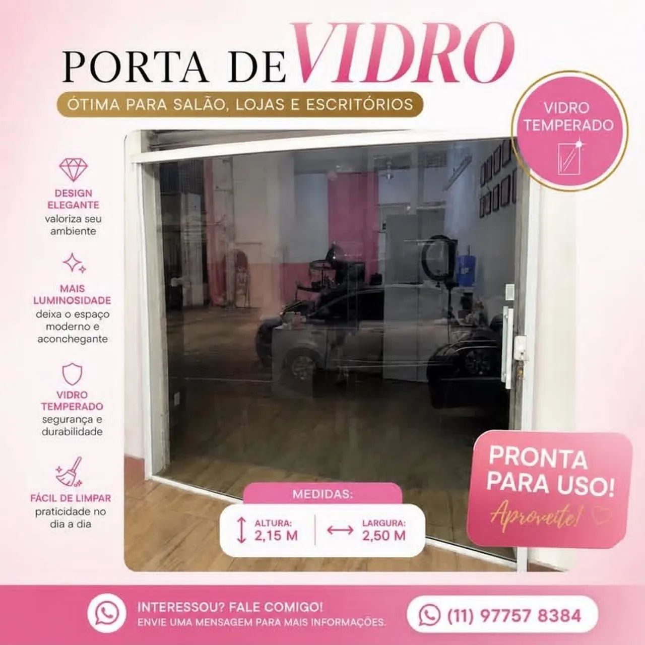 PORTA DE VIDRO PARA FACHADA DE COMÉRCIO ? 2,15 × 2,50 m