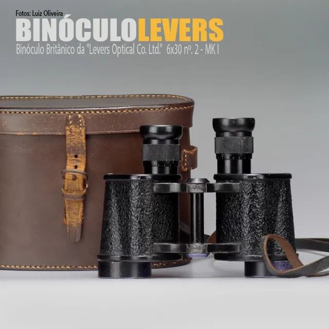 Binóculo Britânico da "Levers Optical Co. Ltd."  6x30 nº2. MK I (década 40)  