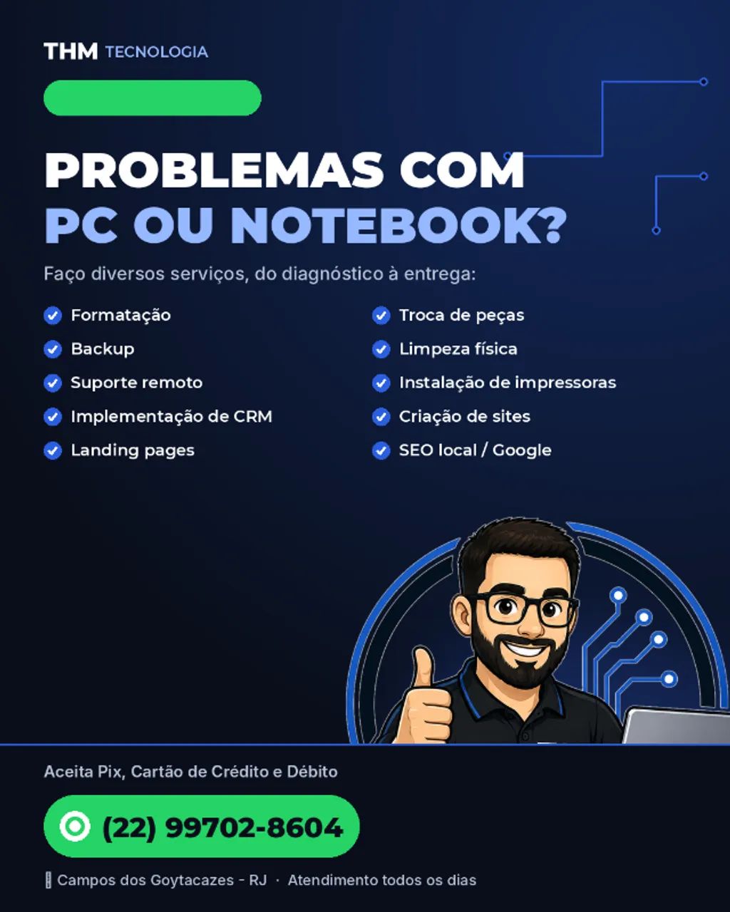 Manutenção de PC, Notebook e Criação de Sites - Campos RJ