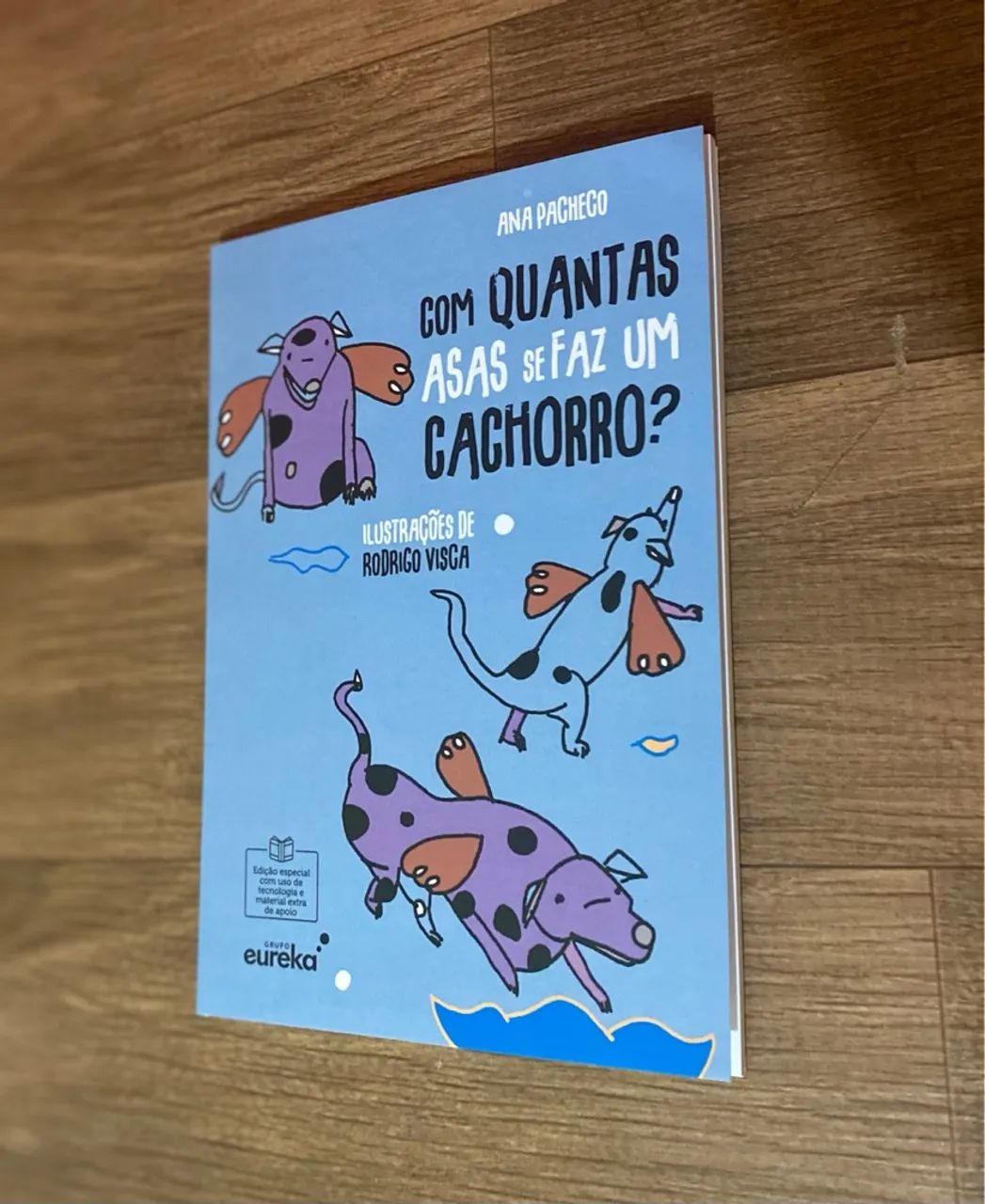 Livro Infantil Com Quantas Asas Se Faz Um Cachorro? - Foto 2