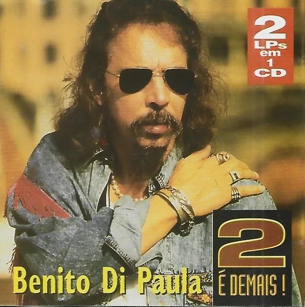 CD Benito di Paula 2 É Demais!