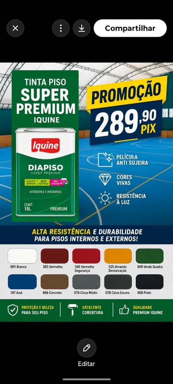 Tinta piso Super Premium Iquine $$ 289.90 Pix todas as cores Bairro Cidade nova BH 