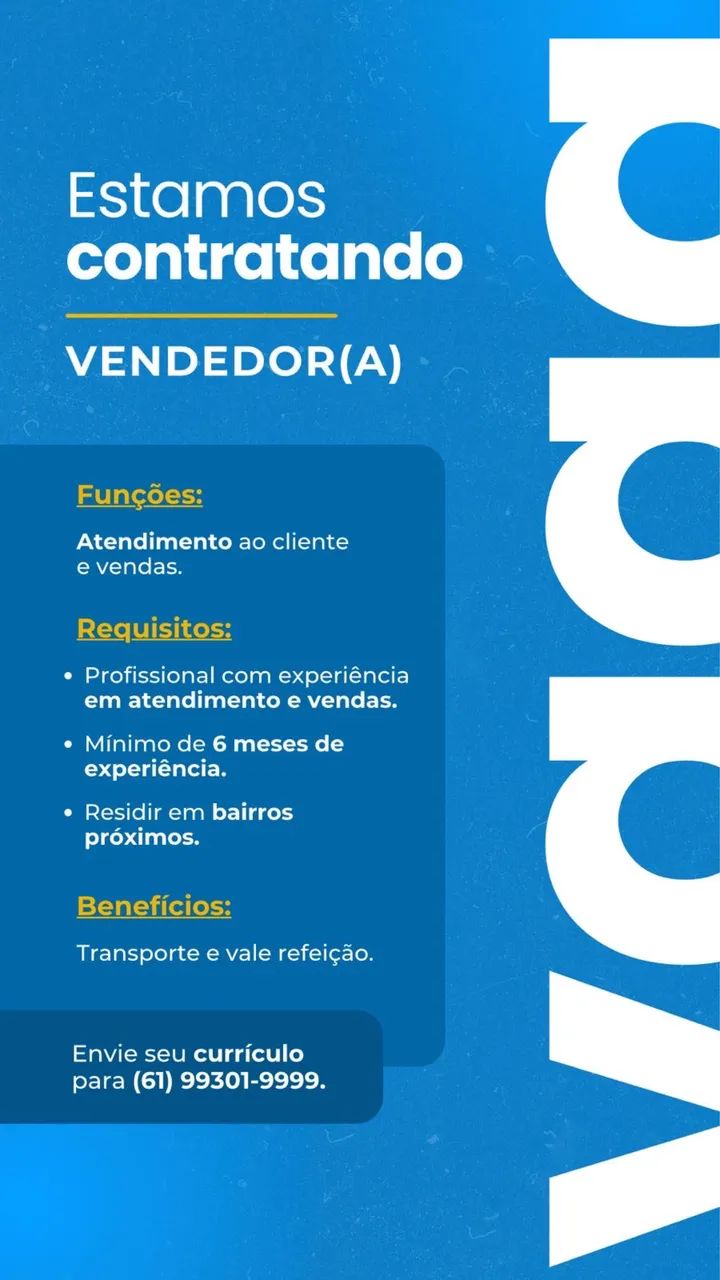 A loja Taguatinga peixes aquarismo está recrutando vendedores