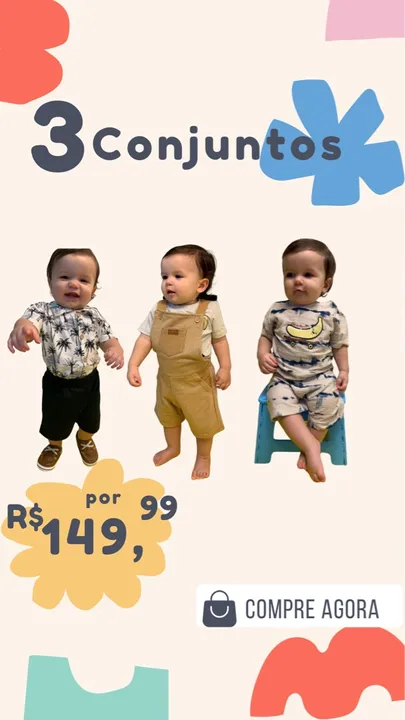 3 Conjuntos de Roupas para Bebê - R$ 149,99