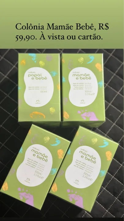 Colônia Mamãe Bebê - Natura CADA