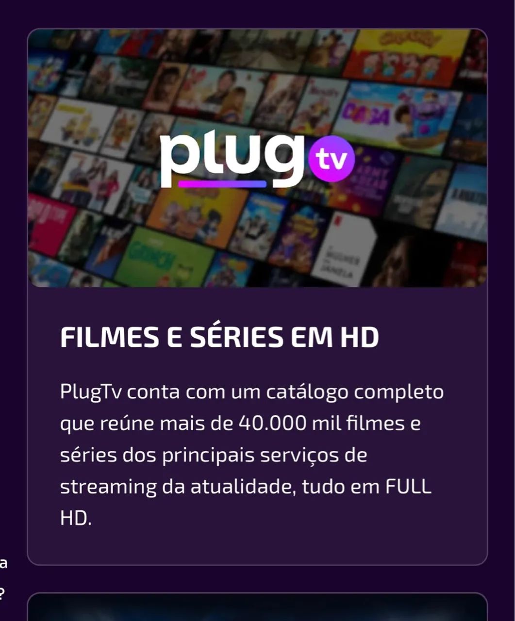 PlugTv - Acesso a milhares de filmes e séries em HD!