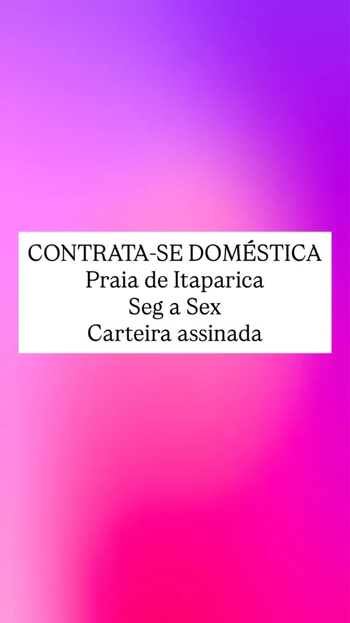 CONTRATA-SE DOMÉSTICA 