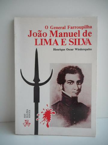 O general farroupilha João Manuel de Lima e Silva