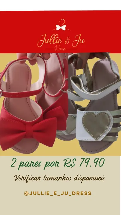 2 pares de sandália infantil por R$ 80