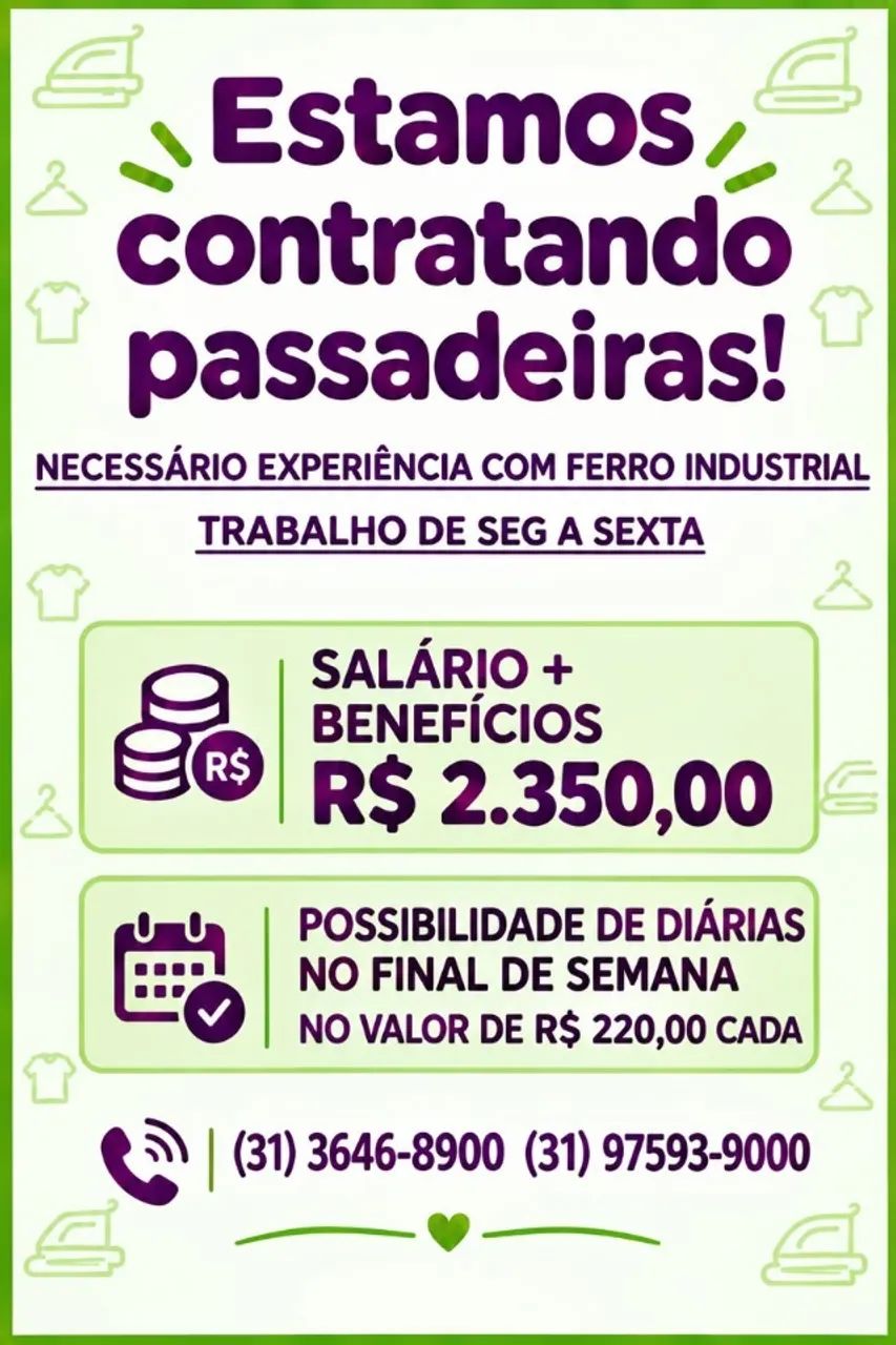Estamos contratando passadeiras profissionais