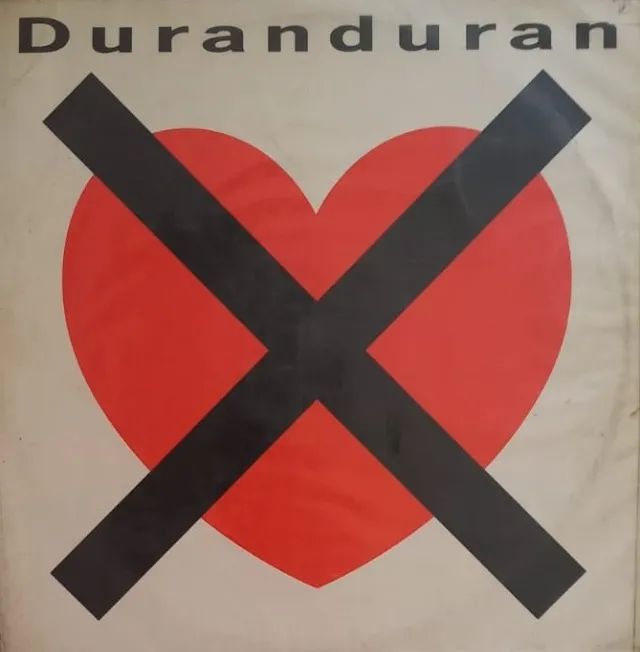 DURAN DURAN -  I DONT WANT YOUR LOVE 