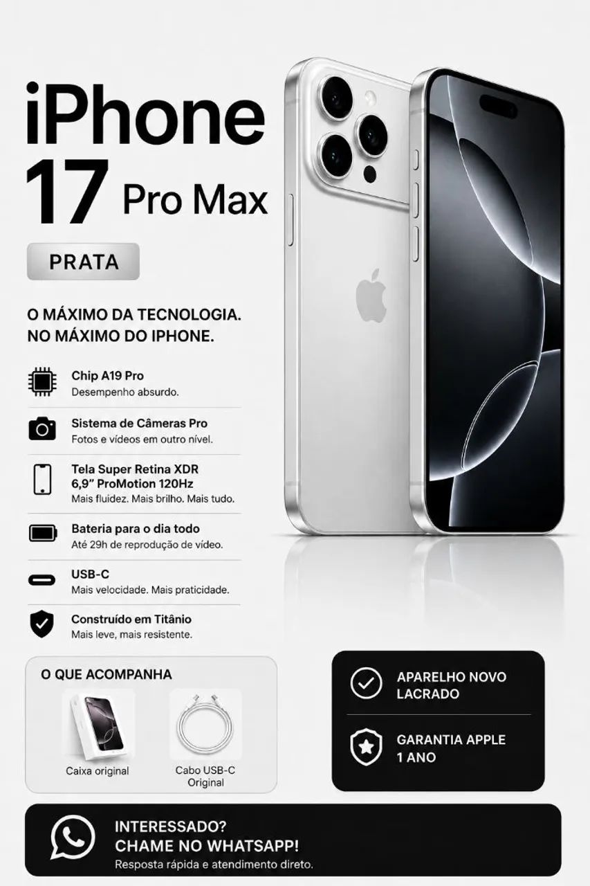 iPhone 17 PRO MAX 256GB - Silver (Prata) Novo/lacrado Modelo