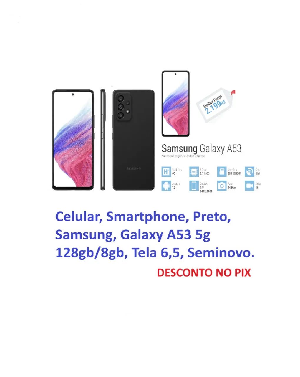 Celular Smartphone Samsung Galaxy A53 5g 128gb/8gb Tela 65 Preto