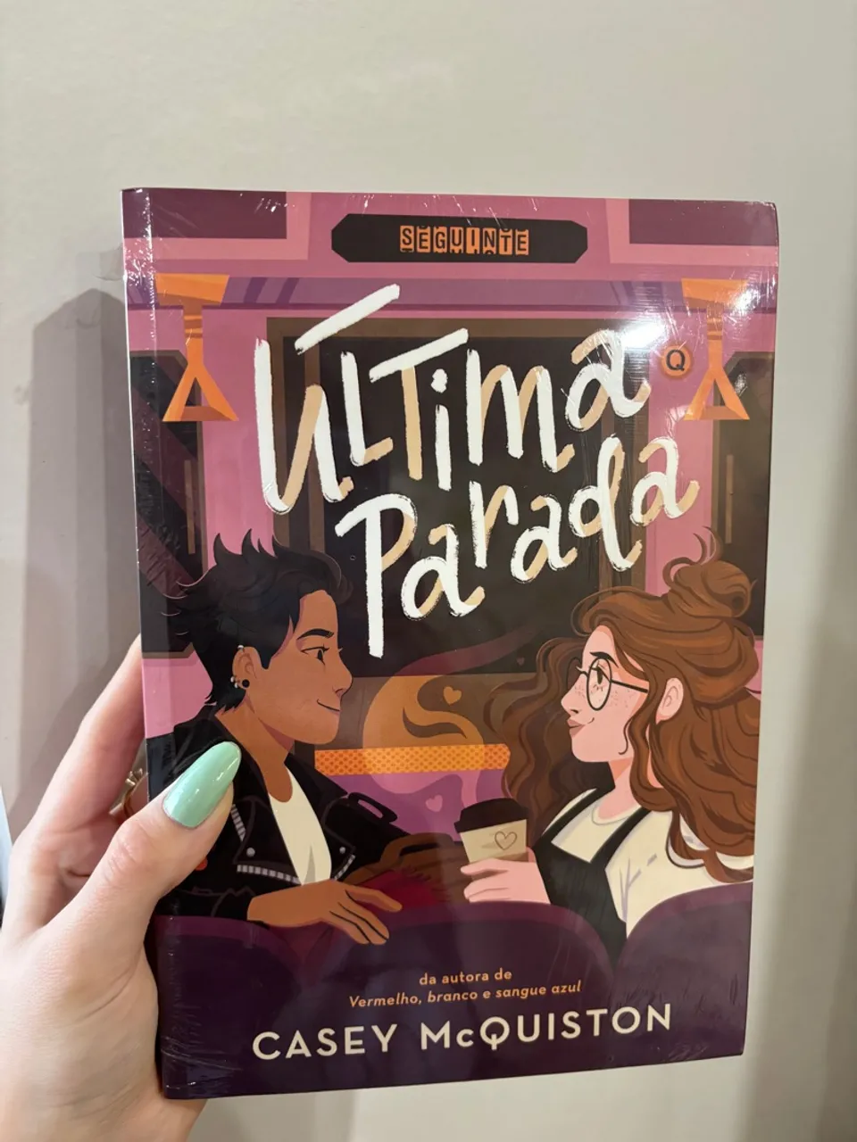 Livro: Última Parada, da autora Casey McQuiston
