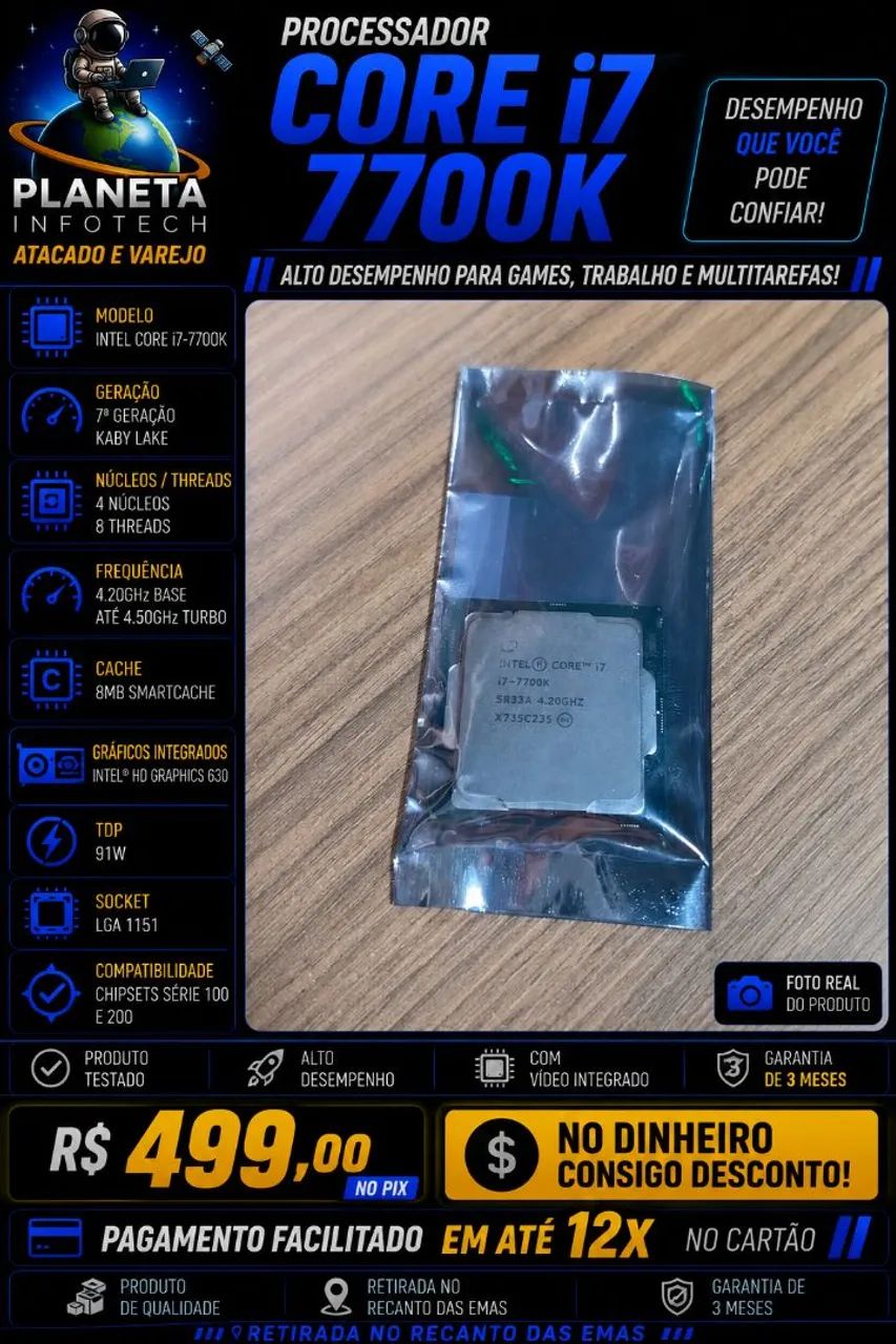 Processador core i7 7700K ( com garantia )