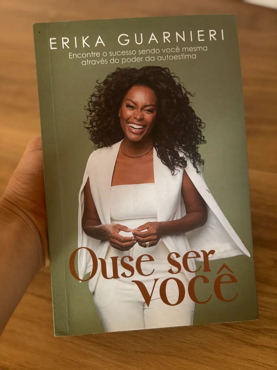 Ouse ser você - Livro de Erika Guarnieri
