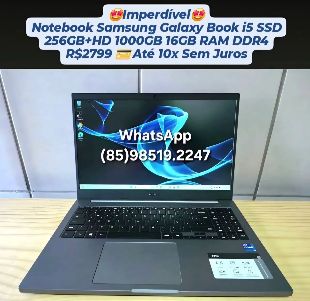 Promoção Notebook Samsung Book I5 16GB RAM SSD 256GB+HD 1000GB Até