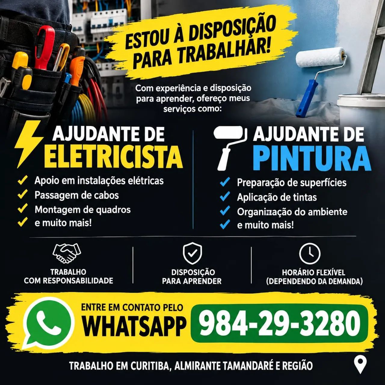 Ajudante de eletricista e pintura 