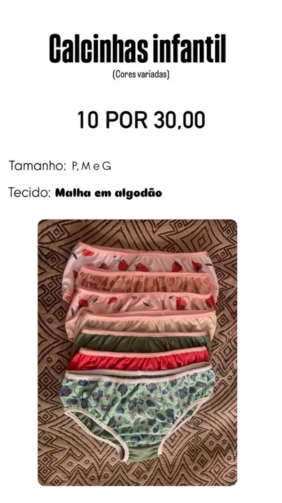 Calcinhas infantis - 10 unidades por R$30,00