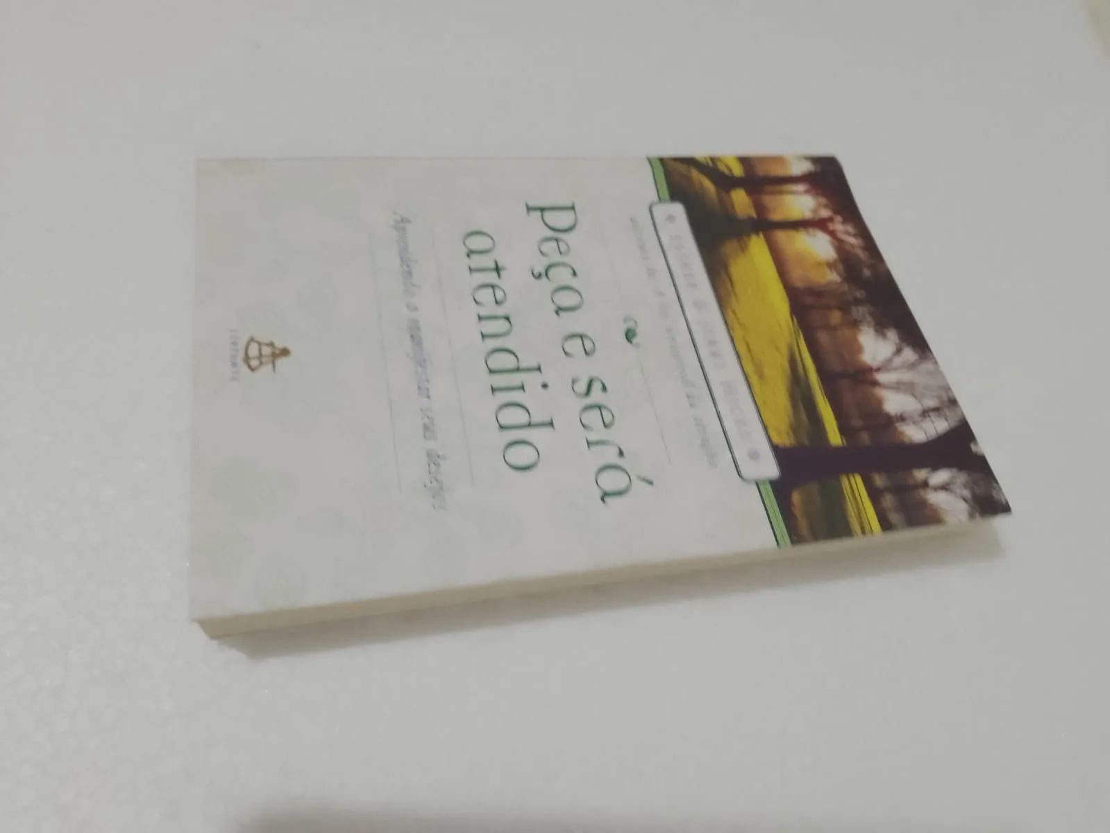 Livro - Peça e Será Atendido - Esther e Jerry Hicks - Foto 2