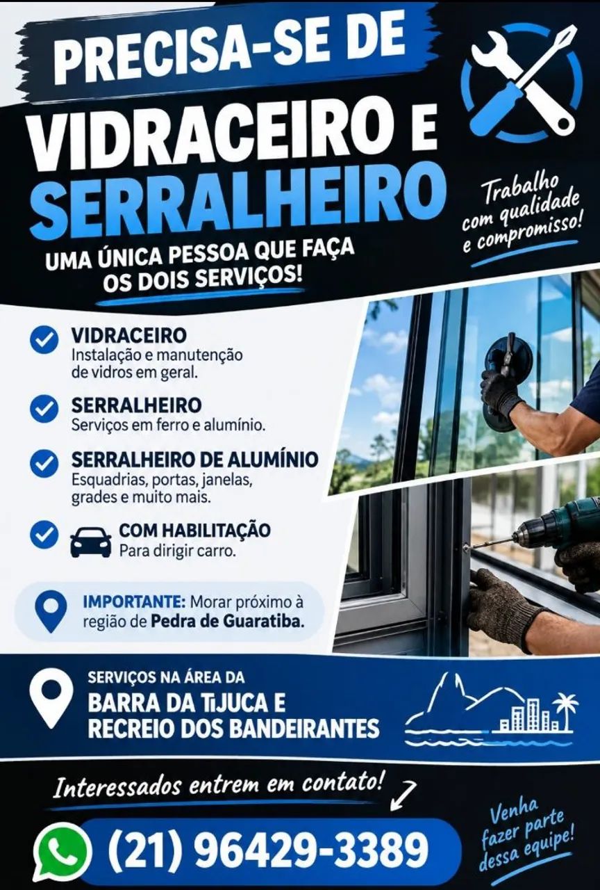 Precisa-se de Vidraceiro e Serralheiro 