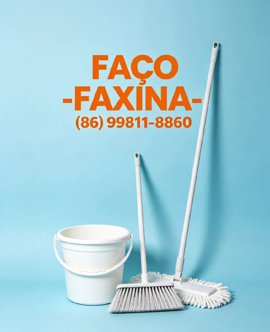 Faço faxina em Teresina 