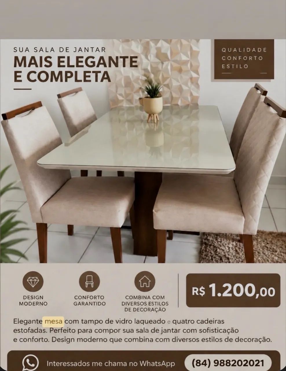 Mesa com vidro laqueado e cadeiras estofadas.