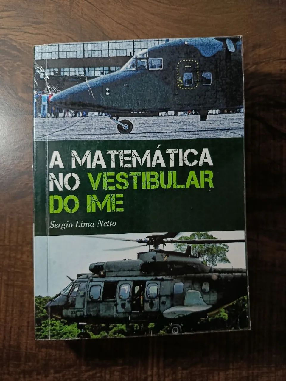 A Matemática no Vestibular do IME - 2a Edição - Sérgio Lima Netto